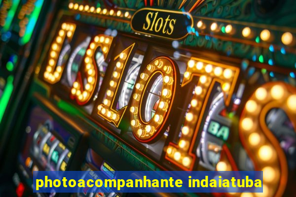 photoacompanhante indaiatuba