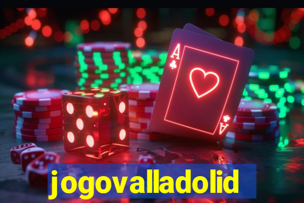 jogovalladolid