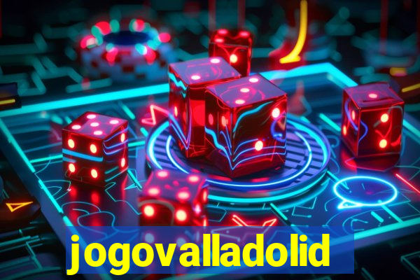 jogovalladolid