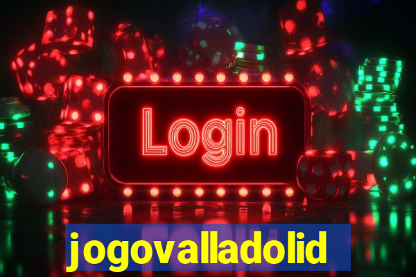 jogovalladolid