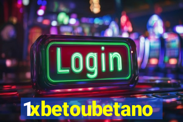 1xbetoubetano