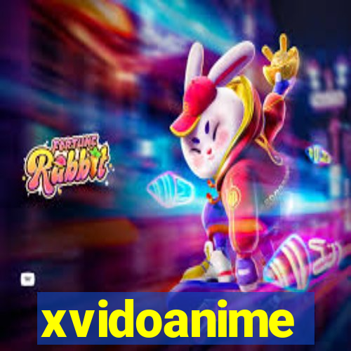 xvidoanime