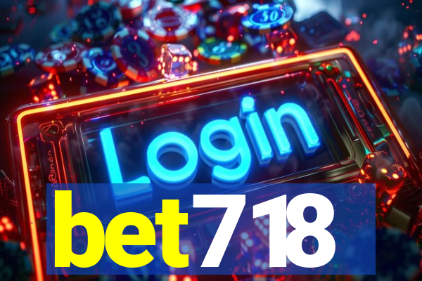 bet718