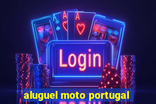 aluguel moto portugal