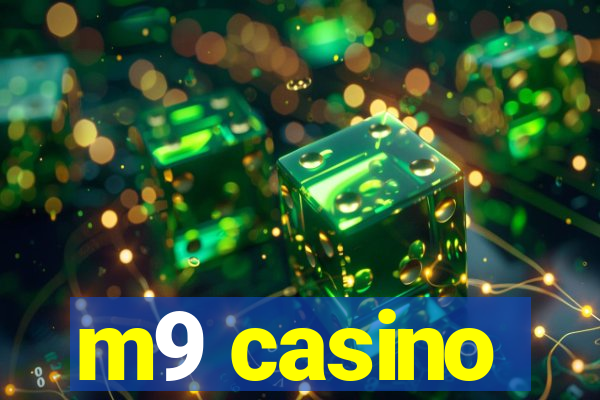 m9 casino