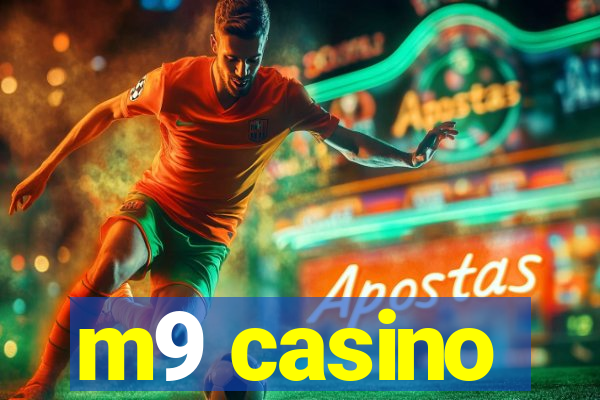 m9 casino