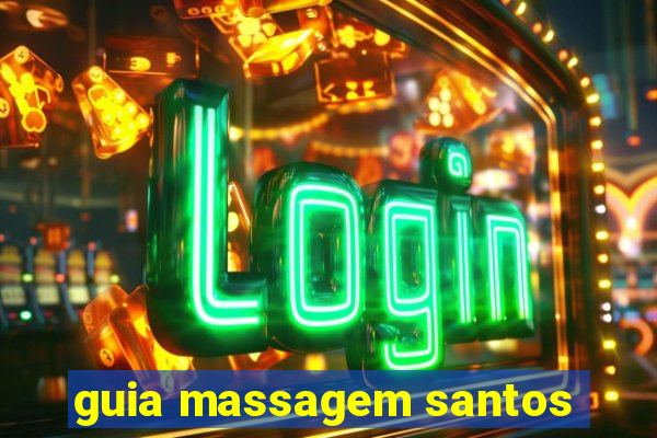 guia massagem santos