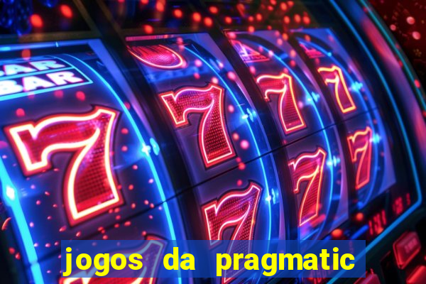 jogos da pragmatic play que mais pagam