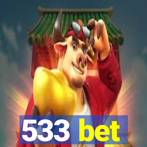 533 bet