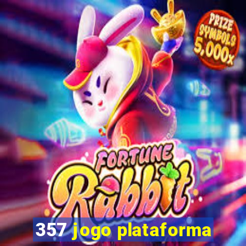 357 jogo plataforma