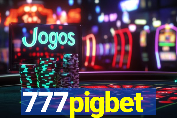 777pigbet