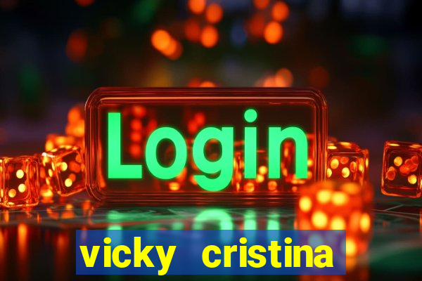 vicky cristina barcelona online legendado