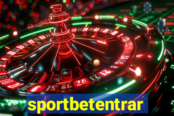 sportbetentrar