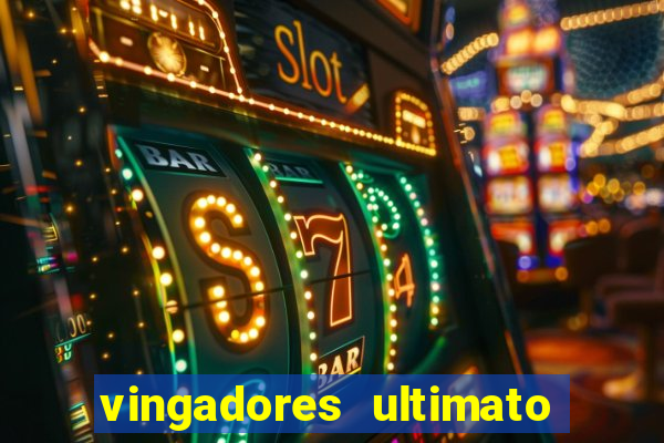 vingadores ultimato assistir drive