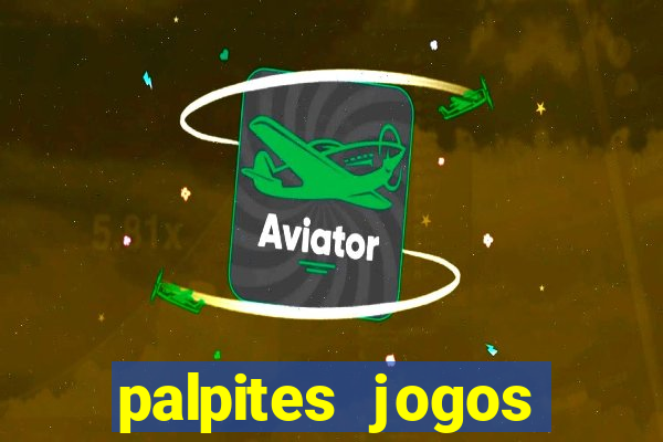 palpites jogos quarta feira