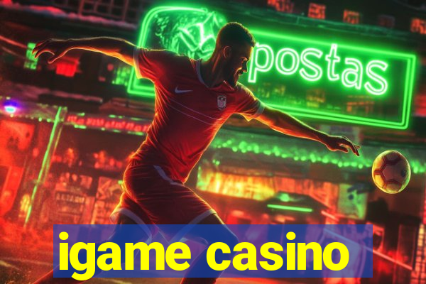 igame casino