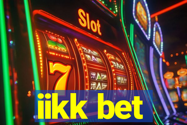 iikk bet