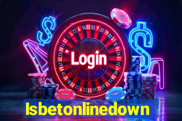 Isbetonlinedown