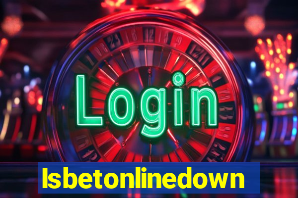 Isbetonlinedown