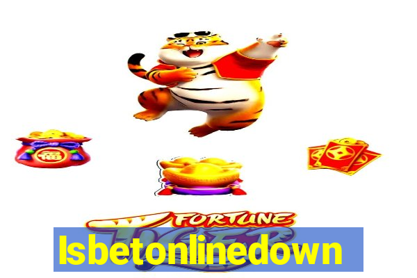 Isbetonlinedown