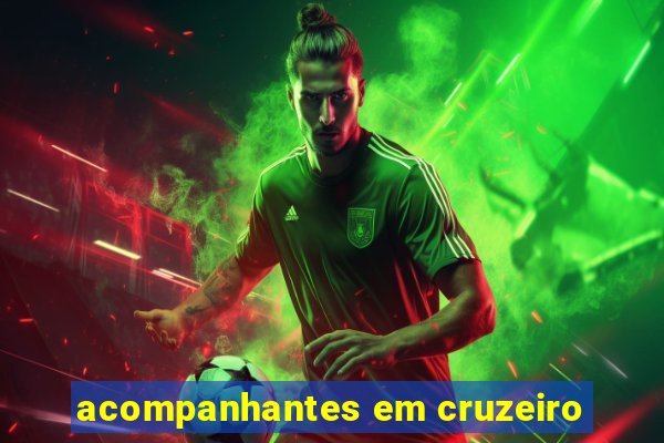 acompanhantes em cruzeiro