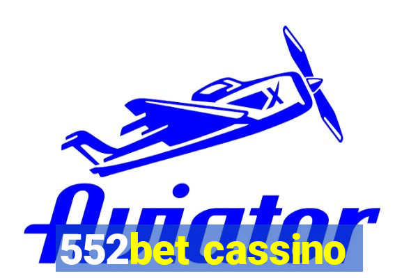 552bet cassino