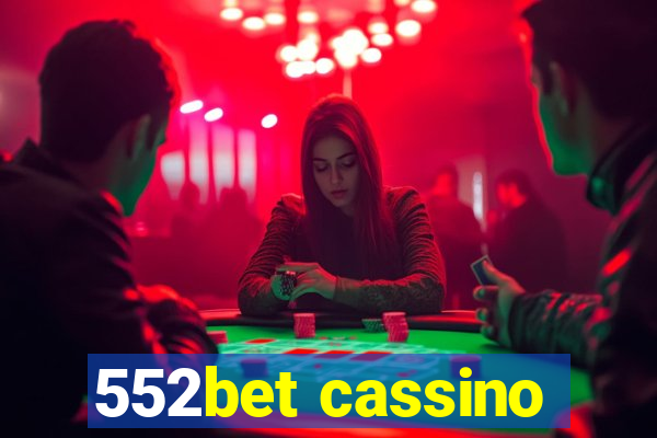 552bet cassino