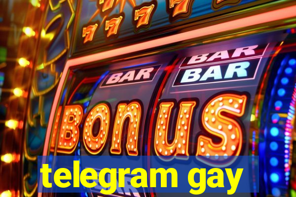 telegram gay