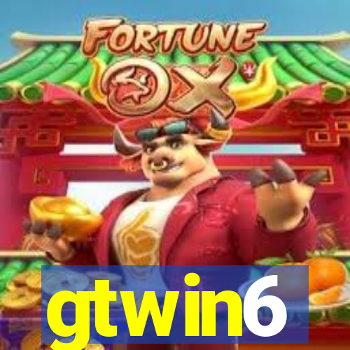 gtwin6