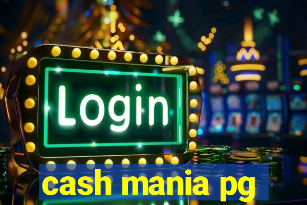 cash mania pg