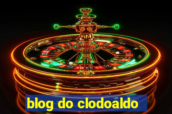 blog do clodoaldo