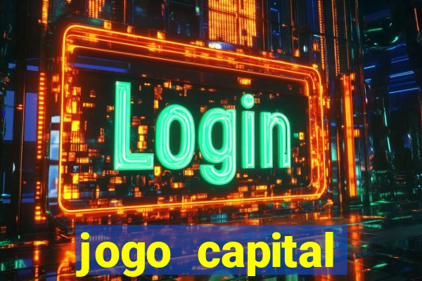 jogo capital download mobile