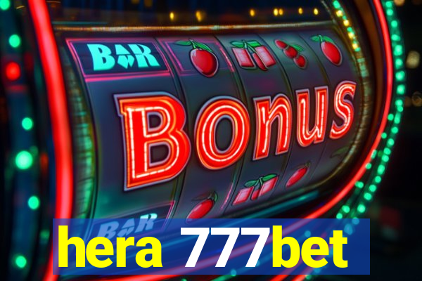 hera 777bet