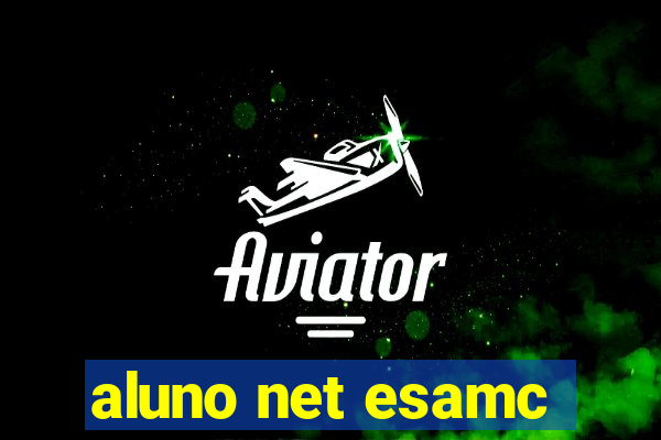 aluno net esamc