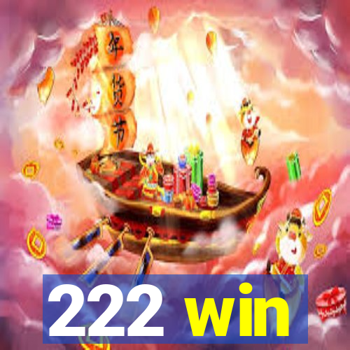 222 win