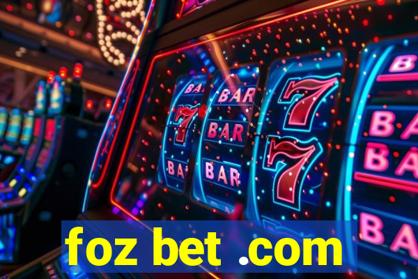 foz bet .com