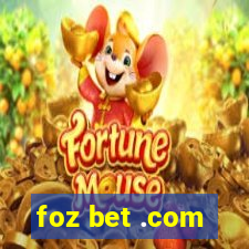 foz bet .com