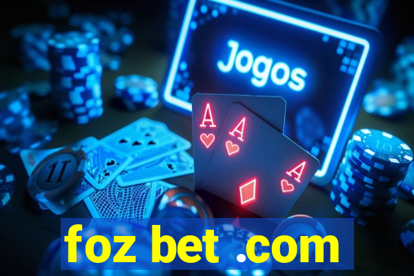 foz bet .com