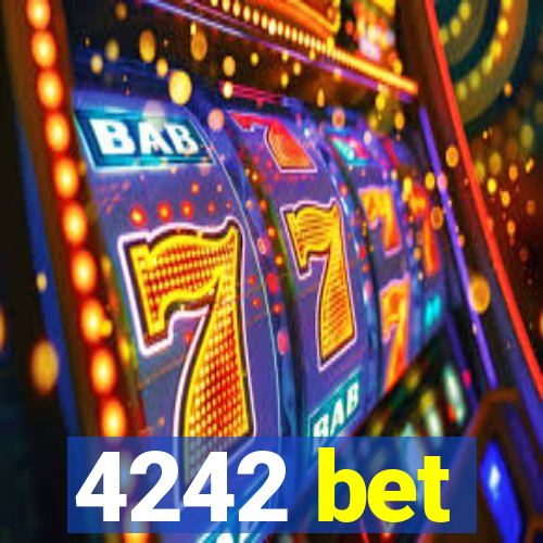 4242 bet