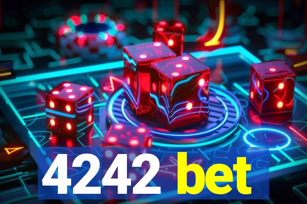 4242 bet