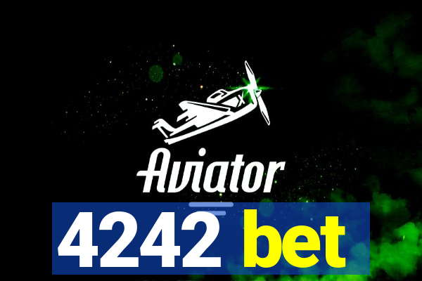 4242 bet