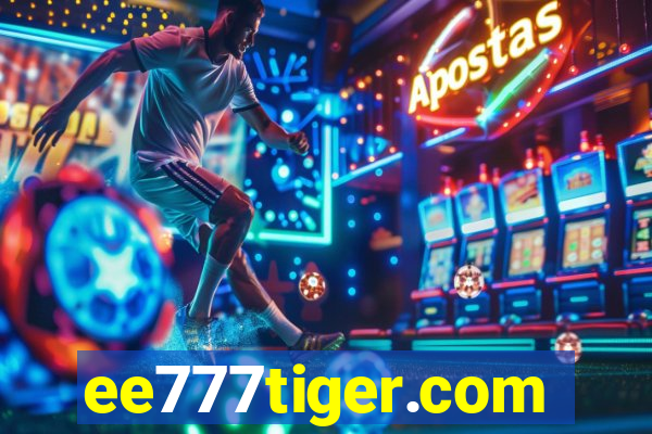 ee777tiger.com