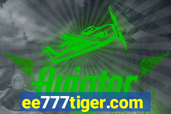 ee777tiger.com