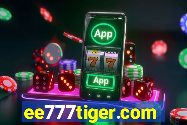 ee777tiger.com