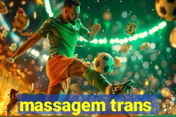 massagem trans