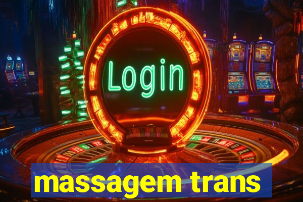 massagem trans