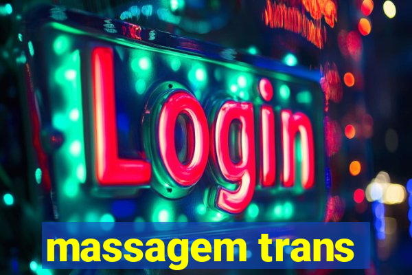 massagem trans