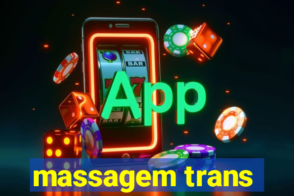 massagem trans