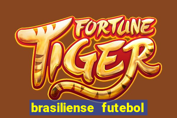 brasiliense futebol clube maior de 18