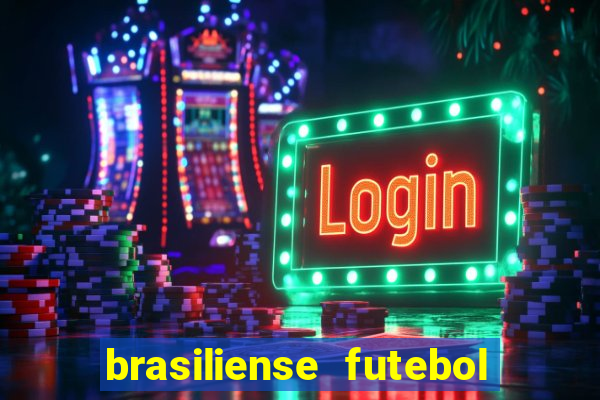 brasiliense futebol clube maior de 18